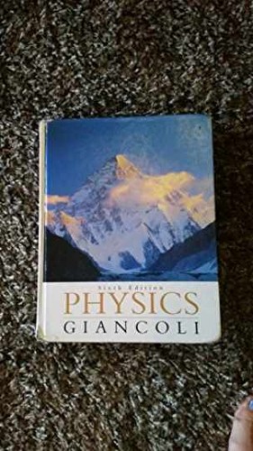 Physics giancoli sixth edition - physics,