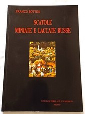 SCATOLE MINIATE E LACCATE RUSSE - Bottini | Storia arte numismatica Milano