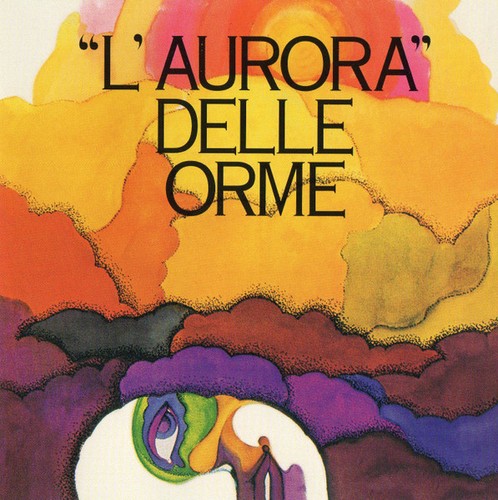 Orme l aurora delle - -,