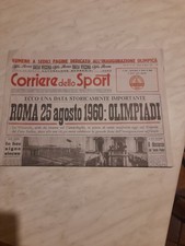 Giornale CORRIERE DELLO SPORT 25 AGOSTO 1960 INAUGURAZIONE OLIMPIADI DI ROMA 60
