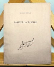 Eugenio montale pastelli - pastelli, &