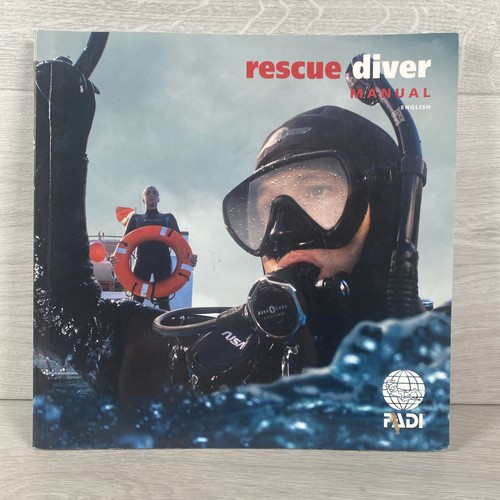 Padi rescue diver manual - padi,