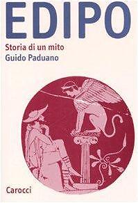 Edipo storia un mito - edipo., di