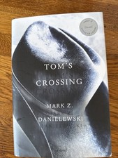 Tom's Crossing : A Novel by