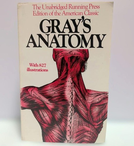 Gray anatomy unabridged - gray's,