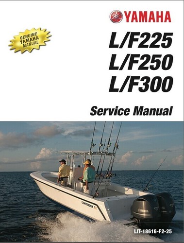 Yamaha f225 lf225 f250 lf250 - yamaha,