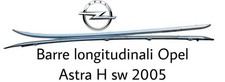BARRE LONGITUDINALI TETTO PER OPEL Astra H Berlina (04>07)