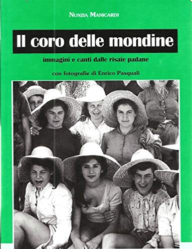 Coro delle mondine - coro, immagini