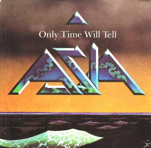 Asia only time will - asia:,