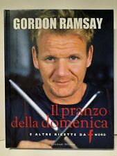 IL PRANZO DELLA DOMENICA - GORDON RAMSAY - Guido Tommasi Editore 2012