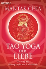 Chia, M Tao Yoga Der Liebe -