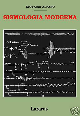 Sismologia moderna alfano - sismologia,