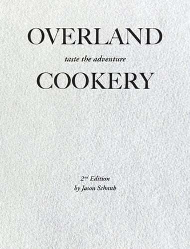 Overland cookery 2nd edition - overland,