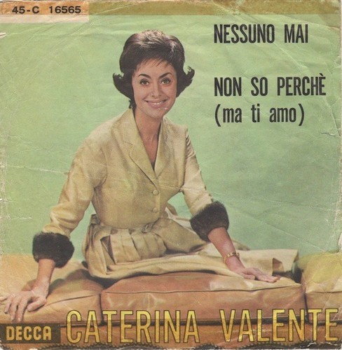 Caterina valente nessuno - caterina, –