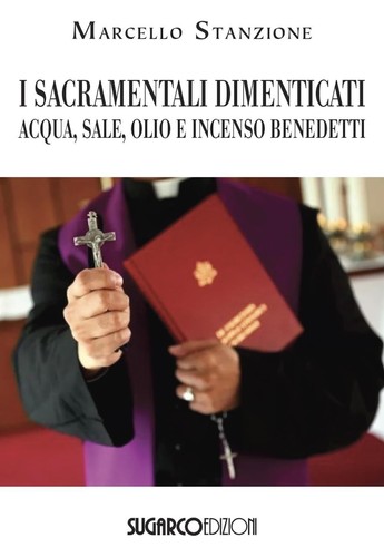 Sacramentali dimenticati - i,
