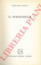 Letteratura inglese - LAWRENCE - Il purosangue. (4-75007)