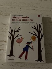SBAGLIANDO NON SI IMPARA | Garofalo S. | Il Saggiatore 2021 nuovo