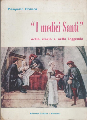 Medici santi nella - i, storia