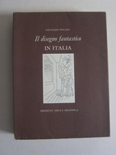 OSVALDO PATANI - IL DISEGNO FANTASTICO IN ITALIA - 1977 ED.DELLA SEGGIOLA 1500ex