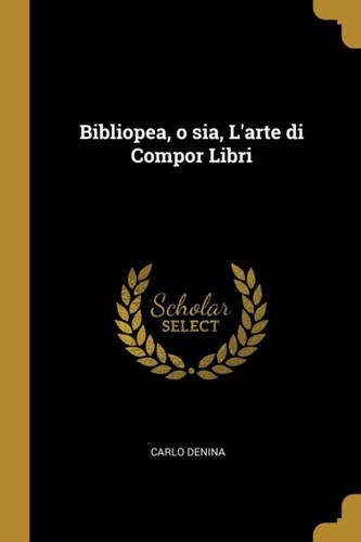 Denina bibliopea o sia - denina,