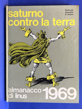 ALMANACCO LINUS 1969 Saturno contro la terra Rizzoli 1970 originale OTTIMO !!