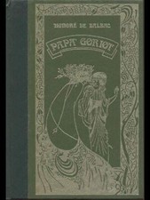 Papa' Goriot [Hardcover] Honore' de Balzac