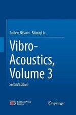 Vibro-Acoustics, Volume 3 -