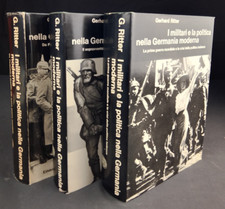 I MILITARI E LA POLITICA NELLA GUERRA MODERNA Ritter Einaudi 1967