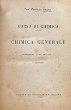 CORSO DI CHIMICA - CHIMICA GENERALE SBORGI UMBERTO L'EDITRICE SCIENTIFICA 1946