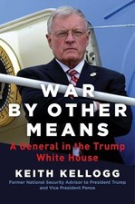 War by Other Means: A General