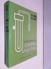 INTRODUZIONE ALLA CHIMICA ANALITICA Douglas Skoog Donald West Tenca Piccin 1970