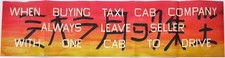 ED RUSCHA QUANDO SI ACQUISTA TAXI TAXI COMPANY LASCIARE SEMPRE IL VENDITORE CON UNA CABINA DA GUIDARE