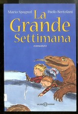 GRANDE SETTIMANA (LA) di