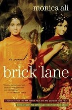 Brick Lane: A Novel von Monica