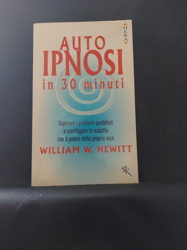 Libro auto ipnosi minuti - ipnosi, in