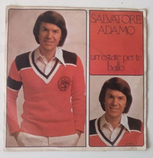 SALVATORE ADAMO " UN'ESTATE PER TE / BALLO" 1976