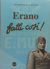 PAVESI RIVOLTA - ERANO FATTI