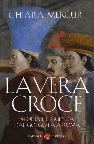 Vera croce storia - vera, e