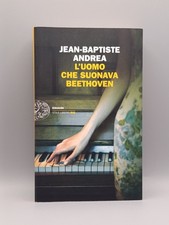 Uomo che suonava beethoven - l'uomo,