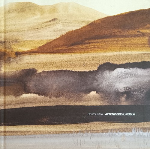 Riva denis attendere nulla - denis, il