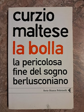 CURZIO MALTESE - LA BOLLA -