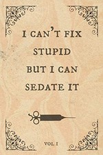 I can't fix stupid but I can