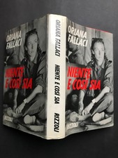 Fallaci Oriana, NIENTE E COSì