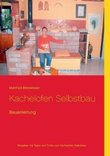 Kachelofen selbstbau - kachelofen,