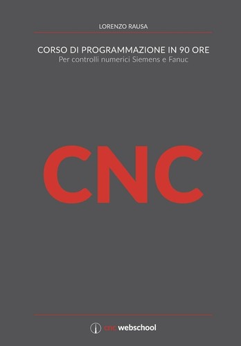 Cnc corso programmazione in - cnc,
