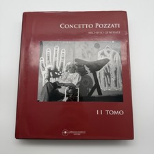  Concetto Pozzati – Archivio Generale – II Tomo – Christian Maretti Editore