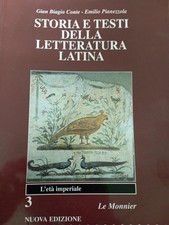 STORIA E TESTI DELLA LETTERATURA LATINA 3 l'età imperiale LE MONNIE9788800420204