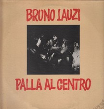 Bruno Lauzi - Palla Al Centro