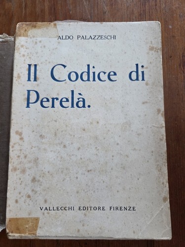 Aldo palazzeschi codice - il, di