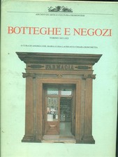 BOTTEGHE E NEGOZI